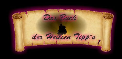 Heisse Tipps 1